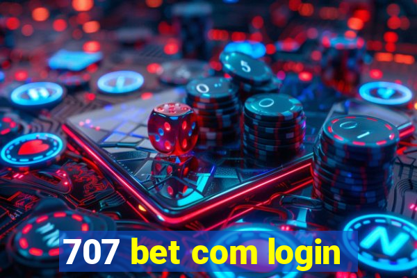 707 bet com login